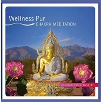 Diverse - Wellness Pur - Chakra Meditation