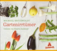 Birgitta Assheuer - Gartenirrtümer