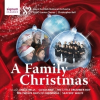 Bell/RSNO Junior Chorus/Royal Scottish NO - A Family Christmas