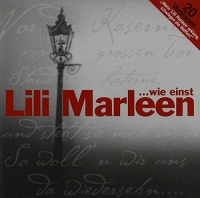 Diverse - Lili Marleen (20 Versions)