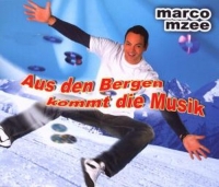 Mzee,Marco - Aus Den Bergen Kommt Die Musik