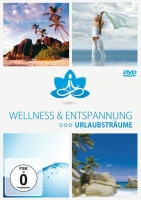 Wellness & Entspannung - Wellness & Entspannung - Urlaubsträume