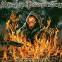 Mystic Prophecy - Savage Souls
