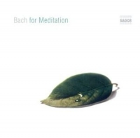 Diverse - Bach For Meditation