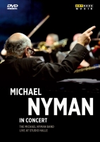 Nyman,Michael/+ - Michael Nyman in Concert - The Michael Nyman Band Live at Studio Halle (NTSC)