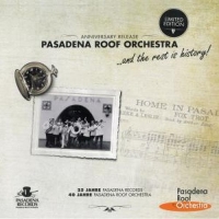 Pasadena Roof Orchestra - Anniversary Release-Limited Edition