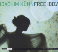 Joachim Kühn - Free Ibiza