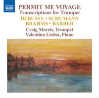 Craig Morris/Valentina Lisitsa - Permit Me Yoage - Transcriptions For Trumpet