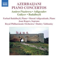 Farhad Badalbeyli/Murad Adigezalzade/Roya Philharmonic O. - Azerbaijani Piano Concertos