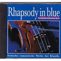 ARAL MUSIC-COLLECTION 6 - RHAPSODY IN BLUE