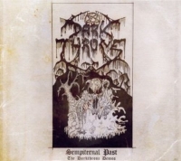 Darkthrone - Sempiternal Past - The Darkthrone Demos