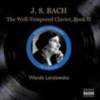 Wanda Landowska - Das wohltemperierte Klavier, Buch II
