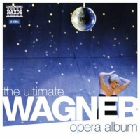 Diverse - The Ultimate Wagner Opera Album
