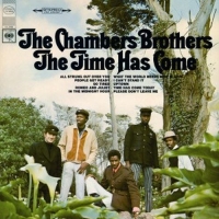 Chambers Brothers - Time Has Come Today