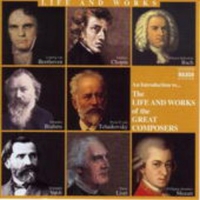 Diverse - The Life And Works Of The Great Composers