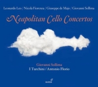 Giovanni Sollima/I Turchini/Antonio Florio - Neapolitan Cello Concertos