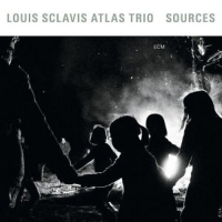 Louis Sclavis Atlas Trio - Sources
