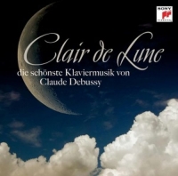 Diverse - Clair De Lune - Die schönste Klaviermusik von Debussy (Gala)