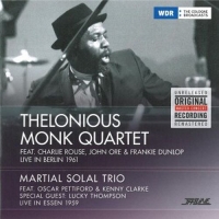 Thelonious Monk Quartett/Martial Solal Trio - Live In Berlin 1961/Live In Essen 1959