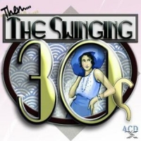 Diverse - Then ... The Swinging Thirties