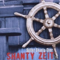 Sylter Shanty-Chor - Shanty Zeit Mit Dem Sylter Sha