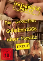 Pascal Arnold, Jean-Marc Barr - Frankreich privat: Die sexuellen Geheimnisse einer Familie (Uncut Version)