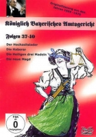 Königlich Bayerisches Amtsgericht 10 - Folgen 37-40,Königlich Bayr.Amtsgericht
