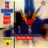 Beastie Boys - The In Sound From Way Out (Instrumental Album)