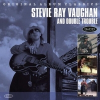 Stevie Ray Vaughan And Double Trouble - Original Album Classics