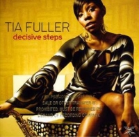 Tia Fuller - Decisive Steps
