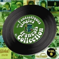 Diverse - Fantastic French 60's & 70's Singles Collection - Vol. 8