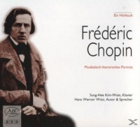 Wüst,Hans Werner/Kim-Wüst,Sung-Hee - F.Chopin-Ein Musikalisch-Literarisches Portrait
