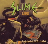 Slime - Live Pankehallen, 21.01.1984