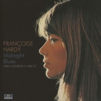 Francoise Hardy - Midnight Blues: Paris - London 1968-72