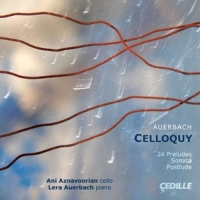 Ani Aznavoorian/Lera Auerbach - Celloquy
