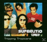 Superlitio - Tripping Tropicana