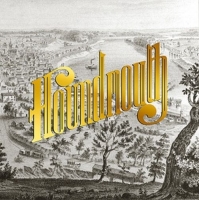 Houndmouth - From The Hills Below