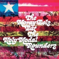 Holy Modal Rounders - The Mooray Eels Eat The Holy Modal Round-180g LP