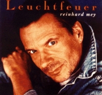 Reinhard Mey - Leuchtfeuer