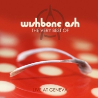 Wishbone Ash - The Very Best Of