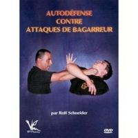 DVD - AUTODEFENSE CONTRE ATTAQUES DE BAGARREUR