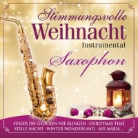Various - Stimmungsvolle Weihnacht-Saxophon