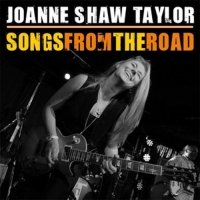 Shaw Taylor,Joanne - Songs From The Road