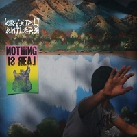 Crystal Antlers - Nothing Is Real (LP)