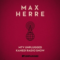 Max Herre - MTV Unplugged - Kahedi Radio Show