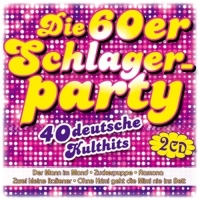 Various - Die 60er Schlagerparty-40 deutsche Kulthits