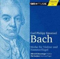 Albrecht Breuninger & Piet Kuijken - Werke für Violine und Hammerflügel