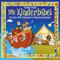 Annette Langen - Die Kinderbibel