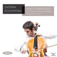 Ferrandez/Szulc/Stuttgarter Philharmoniker - Cello-Konzert in a-moll op.129/Cello-Konzert in b