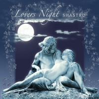 Shastro - Lovers Night